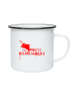 Puodelis The north remembers Puodelis The north remembers